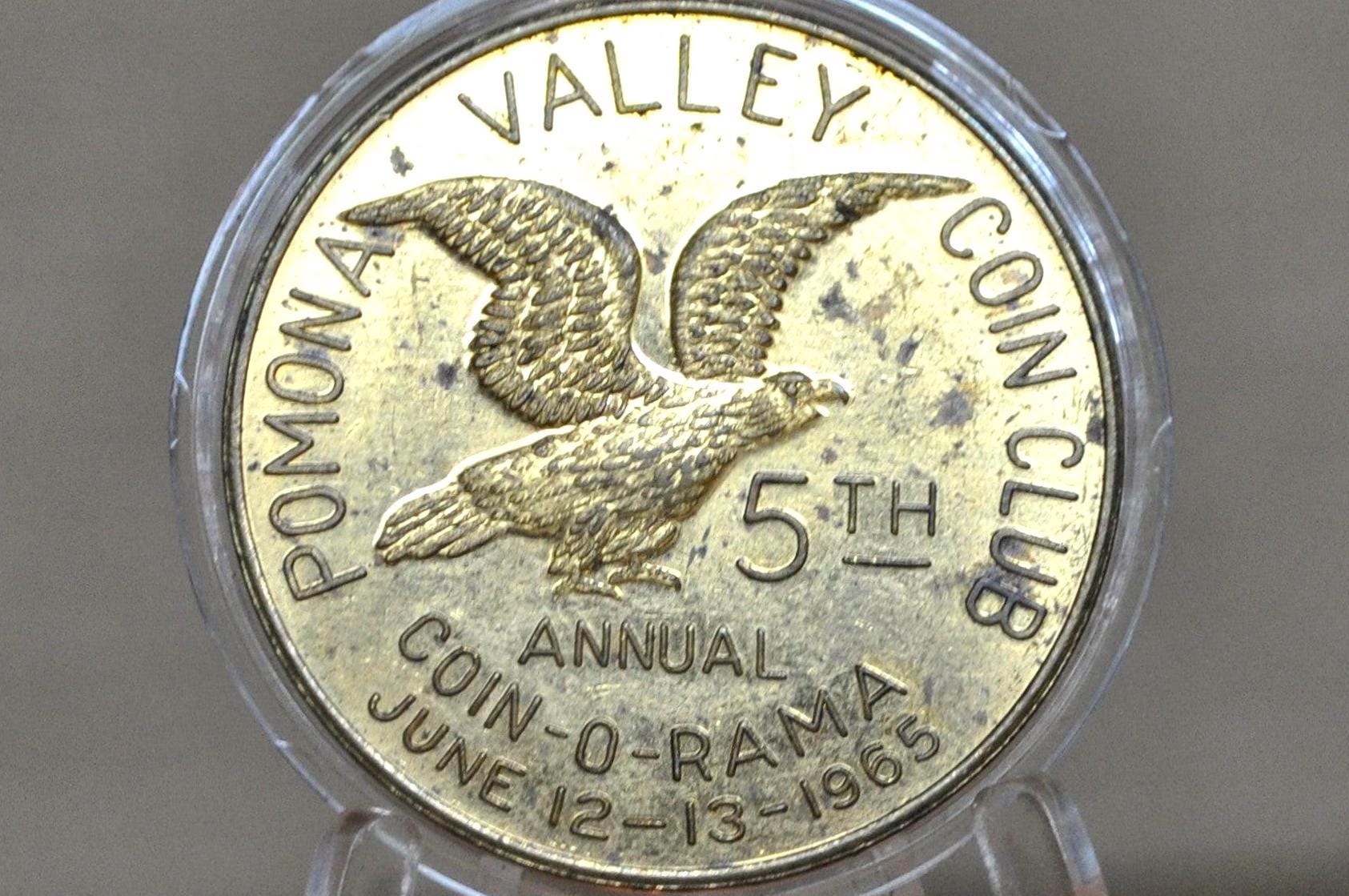 Pomona Valley Coin Club 5th Annual Coin-O-Rama medal - Pomona, California Fifth Annual Coin-O-Rama Coin Club Token