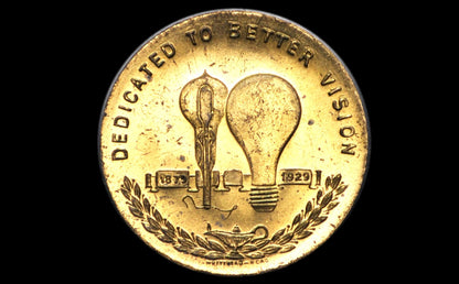 1879-1929 Thomas A. Edison Lights Golden Jubilee - Thomas Edison "Dedicated To Better Vision" Commemorative Token