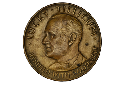 1933 Franklin D. Roosevelt FDR "Lucky Tillicum" Campaign Token - Vintage 1933 FDR "Rebuild With Roosevelt" Lucky Tillicum Medal