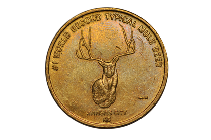 Cabela's Hunting, Fishing, and Outdoor Gear Advertisement Token - 1961 Cabela's #1 World Record Typical Mule Deer Token