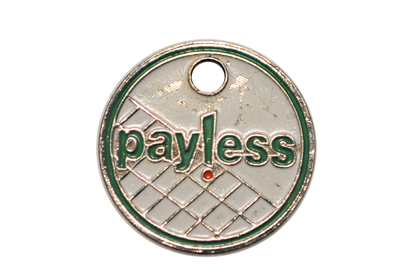Vintage Payless Shoes Shopping Cart Token - Payless Shoes Green/White Logo Token