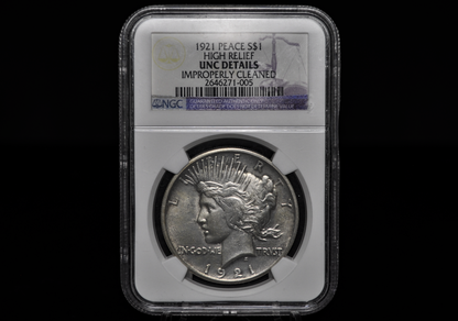 1921 Peace Dollar - Unc. Details, Cleaned, NGC - 1921 High Relief Peace Dollar Silver - Rarer Coin, Nice Detail