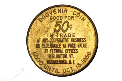 1959 350th Anniversary Champlain Festival Brass Medallion Souvenir - Anniversary and 50 Cent Trade Token Champlain Festival