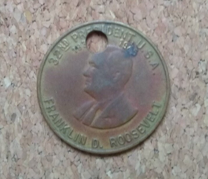 Franklin Roosevelt "A New Deal" Token. Modified for a Necklace