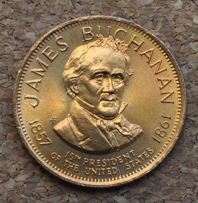 James Buchanan Presidential Token 1968 - 15th President of the United States - Old Buck Token 1768-1868 - Bronze - Perfect Condition