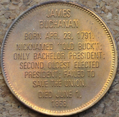 James Buchanan Presidential Token 1968 - 15th President of the United States - Old Buck Token 1768-1868 - Bronze - Perfect Condition