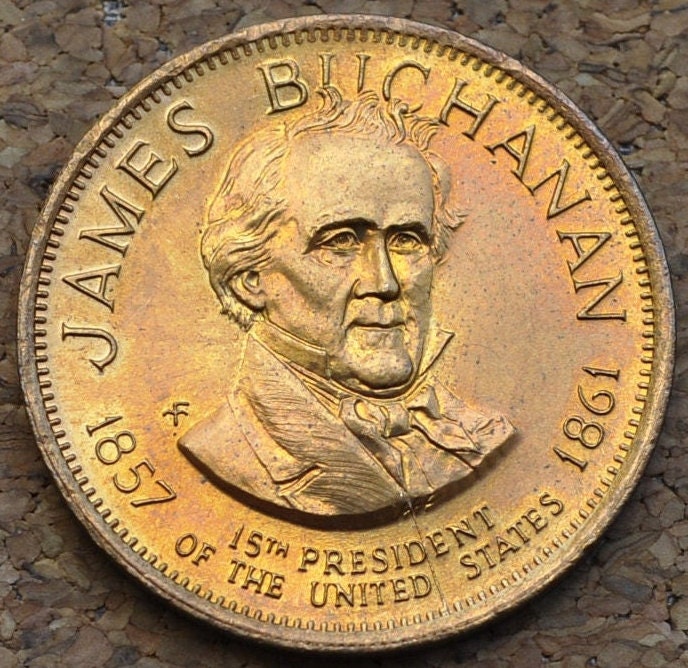 James Buchanan Presidential Token 1968 - 15th President of the United States - Old Buck Token 1768-1868 - Bronze - Perfect Condition