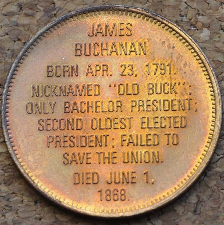 James Buchanan Presidential Token 1968 - 15th President of the United States - Old Buck Token 1768-1868 - Bronze - Perfect Condition