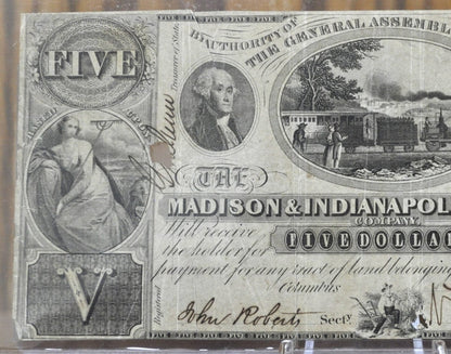 Rare 1843 5 Dollar Banknote Madison and Indianapolis Railroad - Scarce - Five Dollar Note I&M Railroad 1840s
