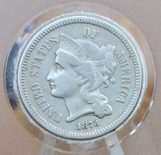 1873 Three Cent Nickel US Coin - F+ (Fine) Grade / Condition - Civil War Era - 3 Cent Coin 1873 - Open 3 Variety