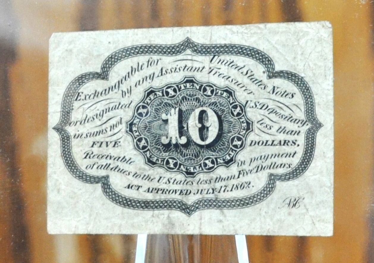 First Issue 10 Cent Fractional Note Fr#1242- VF+ - 1862 10C Fractional Currency - First Issue Fractional Currency - Civil War Era Issue