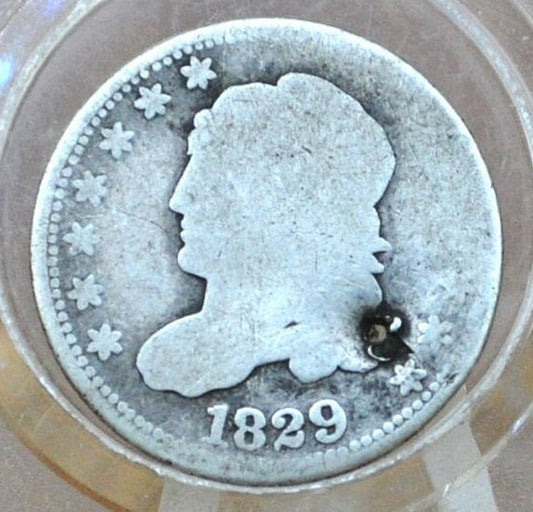 1829 Capped Bust Half Dime - Good Details, Damaged - 1829 Half Dime - Early American Coin - First Year Made, Lower Mintage Date